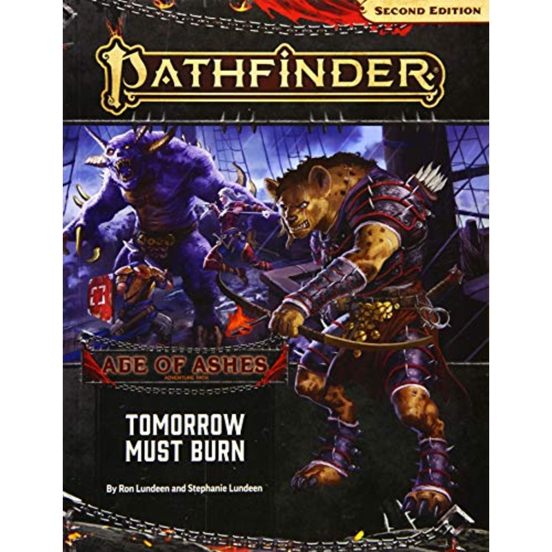 Pathfinder 2E: Adventure Path: Tomorrow Must Burn