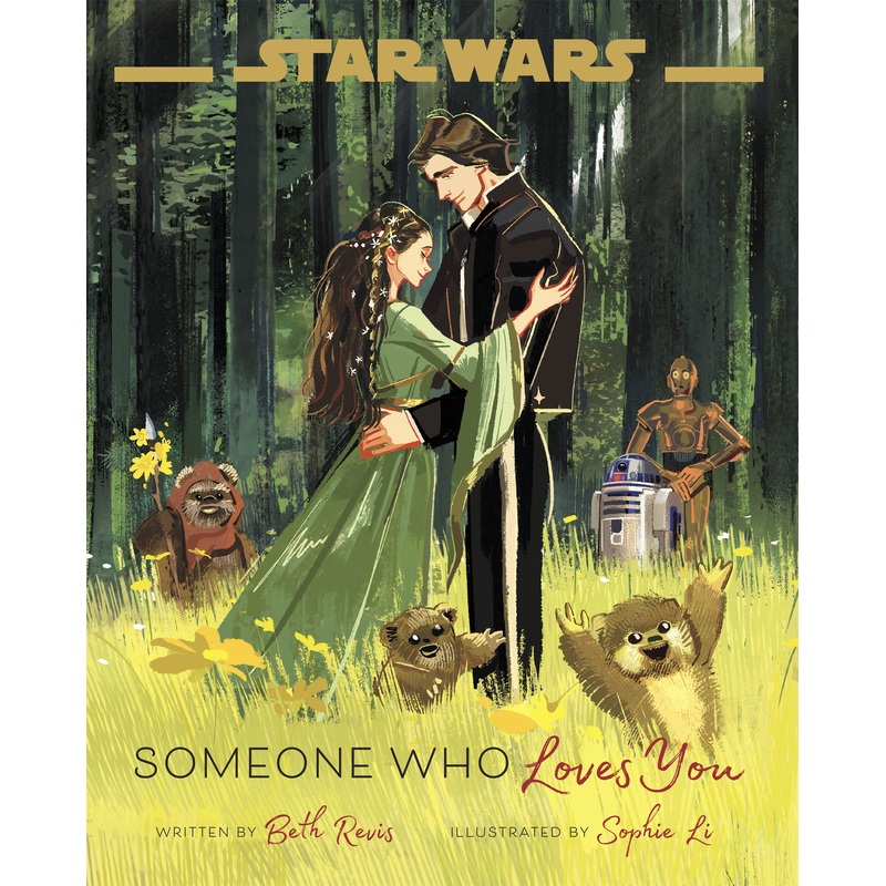 Star Wars: Someone Who Loves You