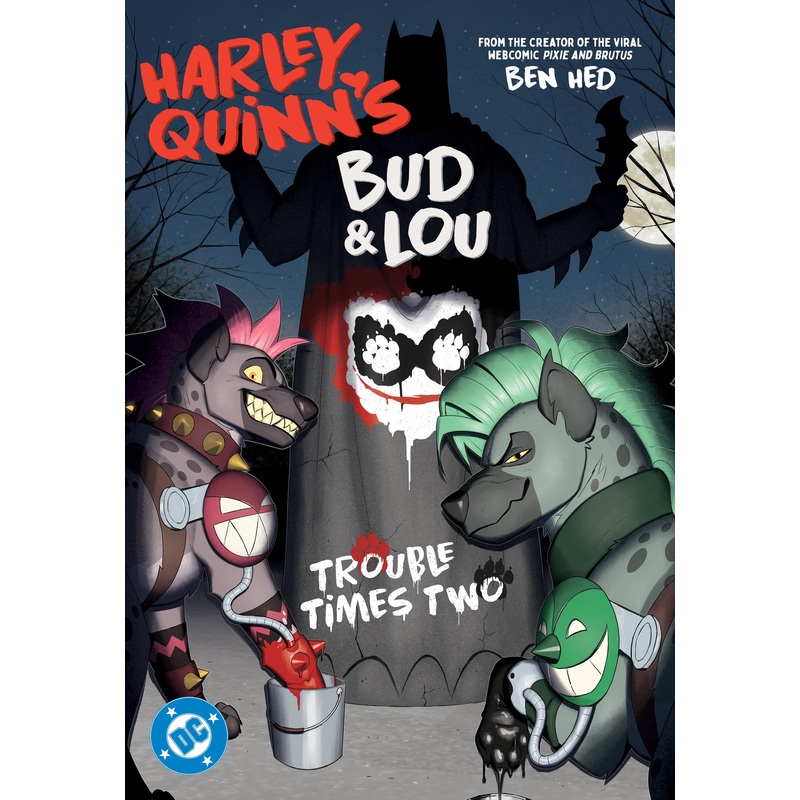 Harley Quinn'S Bud And Lou: Trouble Times Two