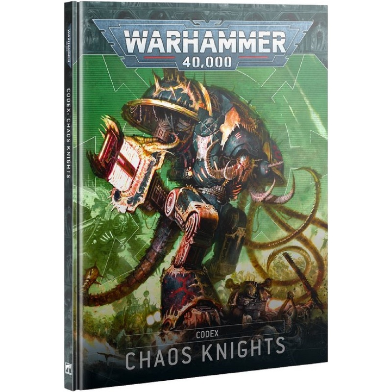 Codex: Chaos Knights  10th Edition