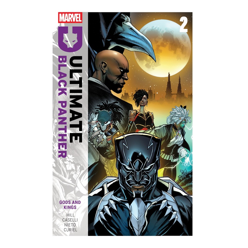 Ultimate Black Panther By Bryan Hill Volume. 2: Gods And Kings