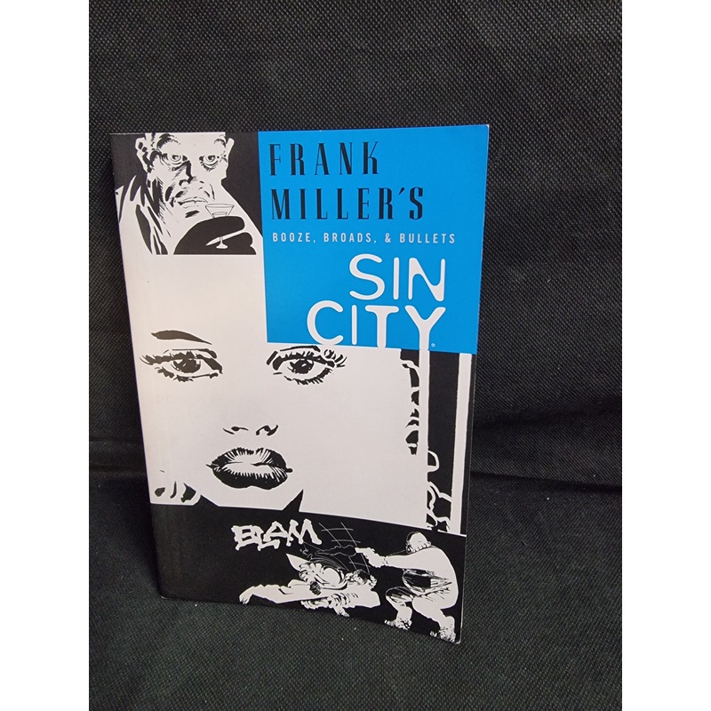 SIN CITY BOOZE, BROADS & BULLETS