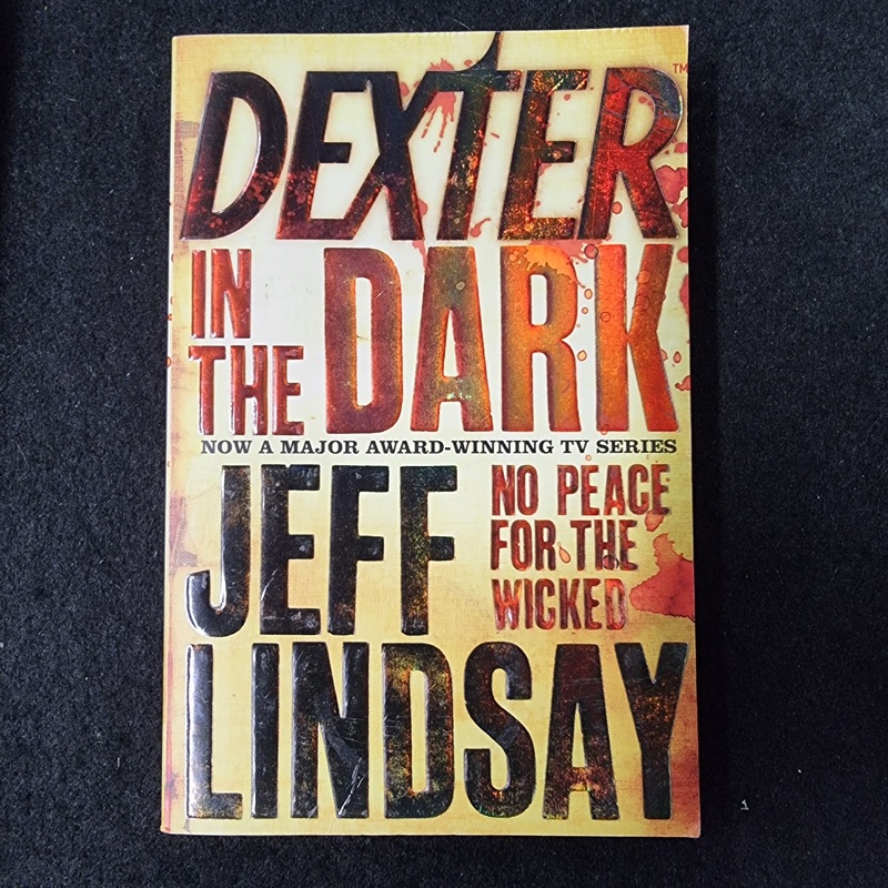 DEXTER IN THE DARK NO PEACE FOR THE WICKED GRAPHIC NOVEL