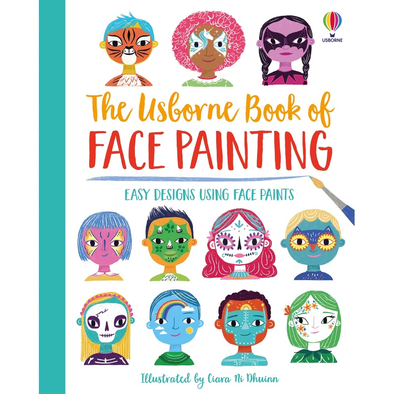 The Usborne Book of Face Painting