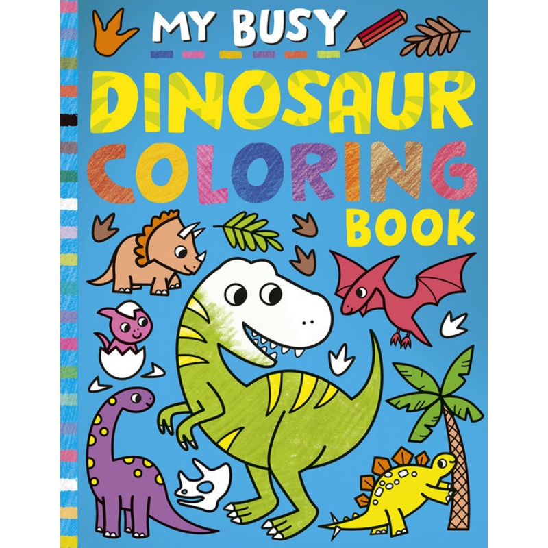 My Busy Dinosaur Colouring Book