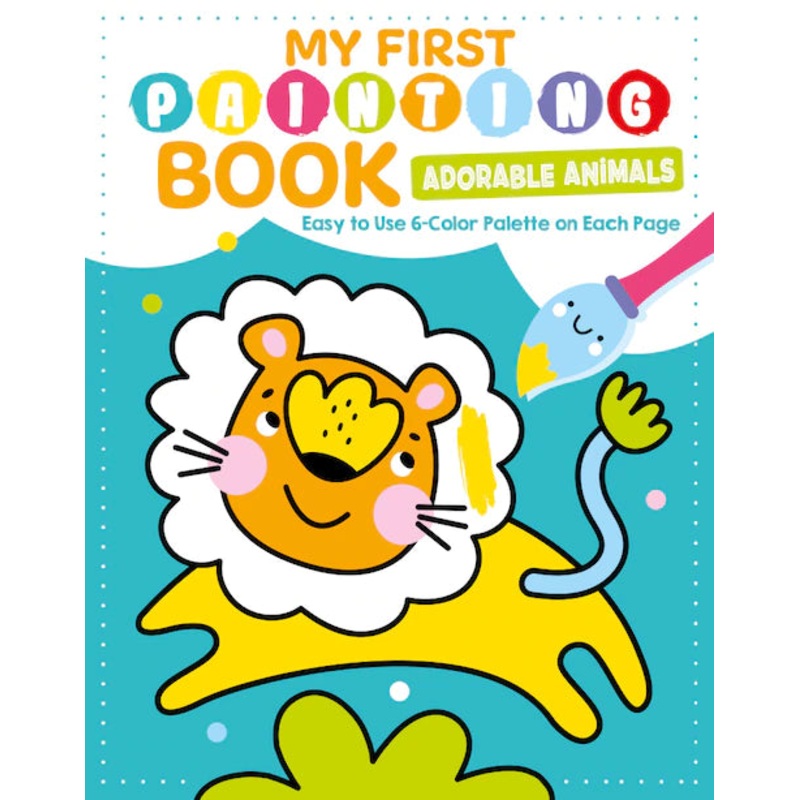 My First Painting Book: Adorable Animals
