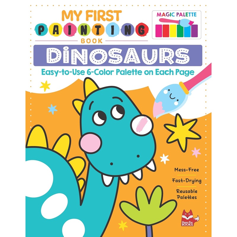 My First Painting Book: Dinosaurs