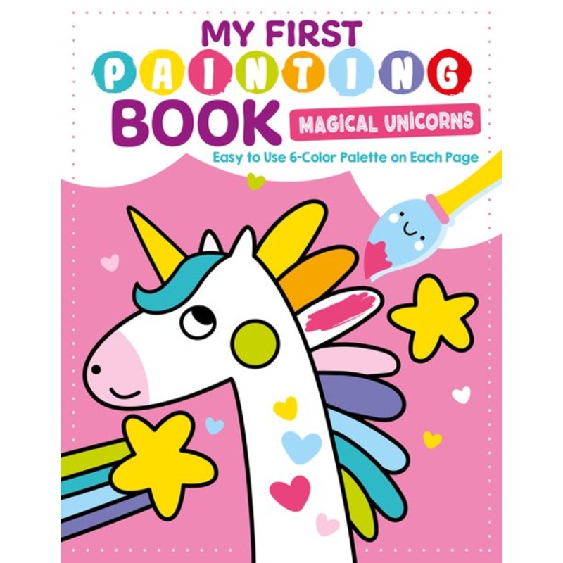 My First Painting Book: Mystical Unicorns