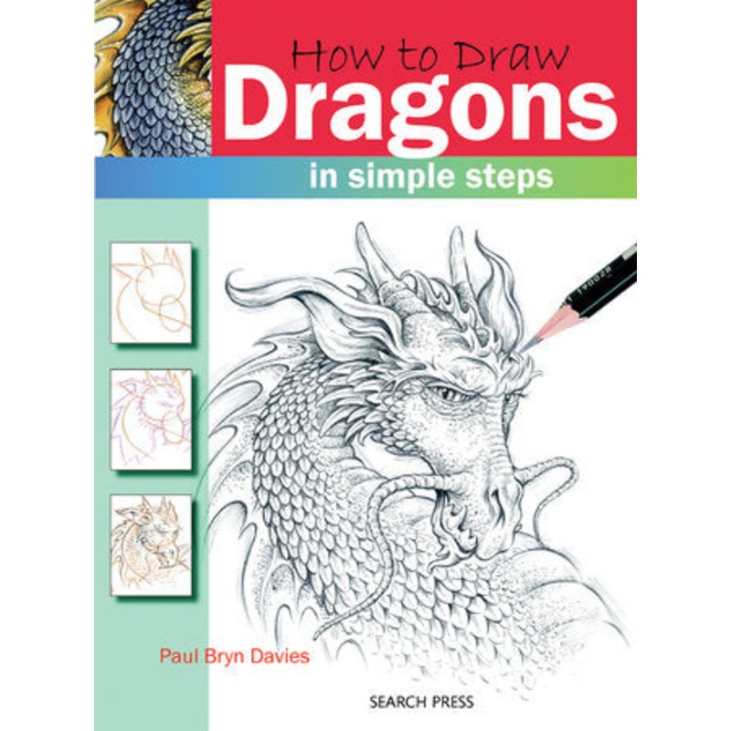 How to Draw In Simple Steps (by Search Press)