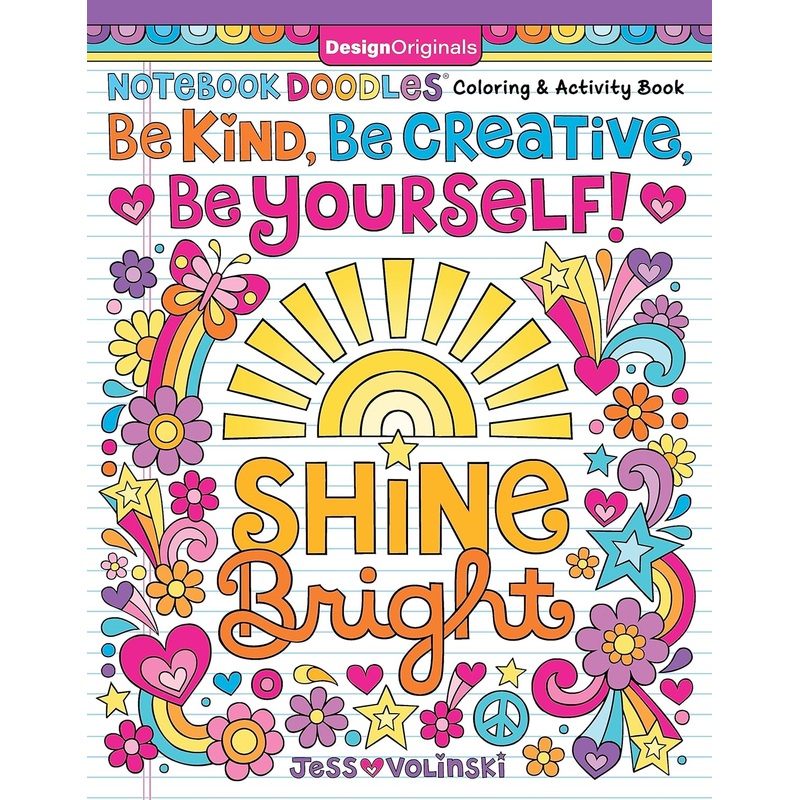 Notebook Doodles Be Kind, Be Creative, Be Yourself! Colouring Book