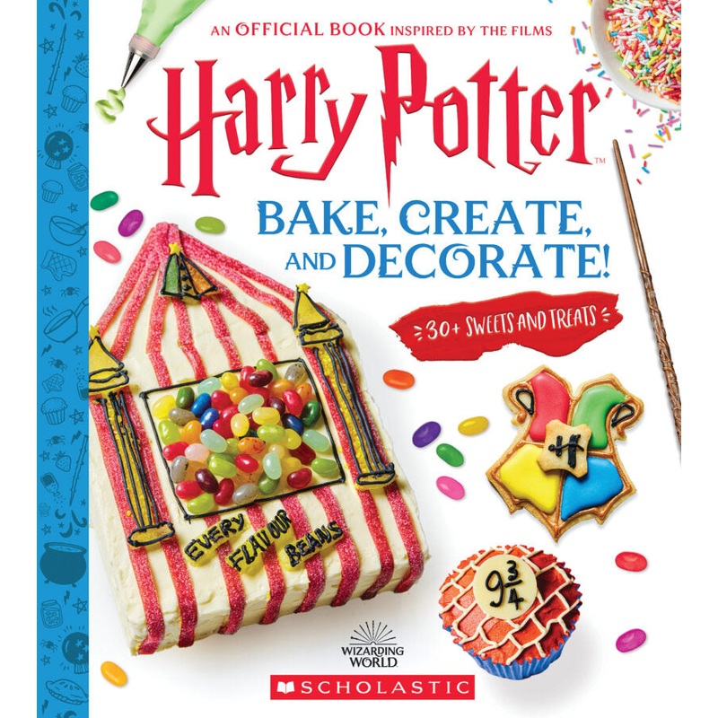 Harry Potter: Bake, Create, and Decorate!