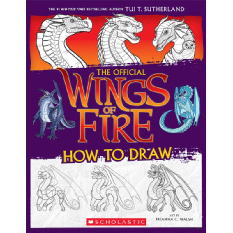 Wings of Fire: The Official How to Draw Book