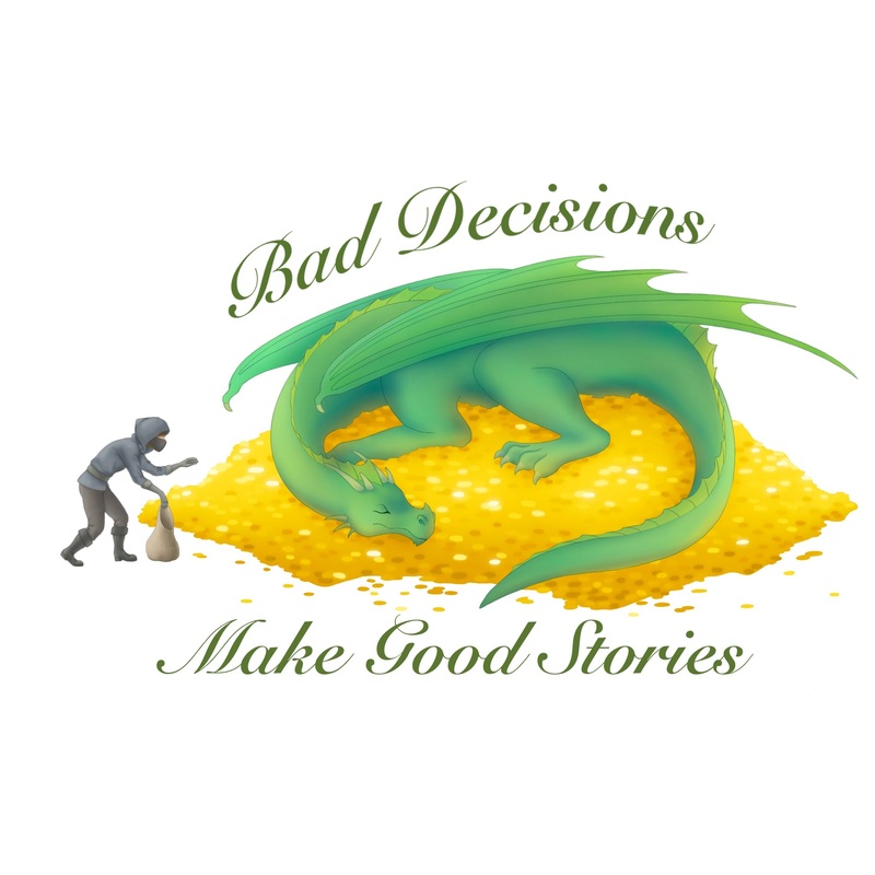 Bad Decisions Make Good Stories Sticker