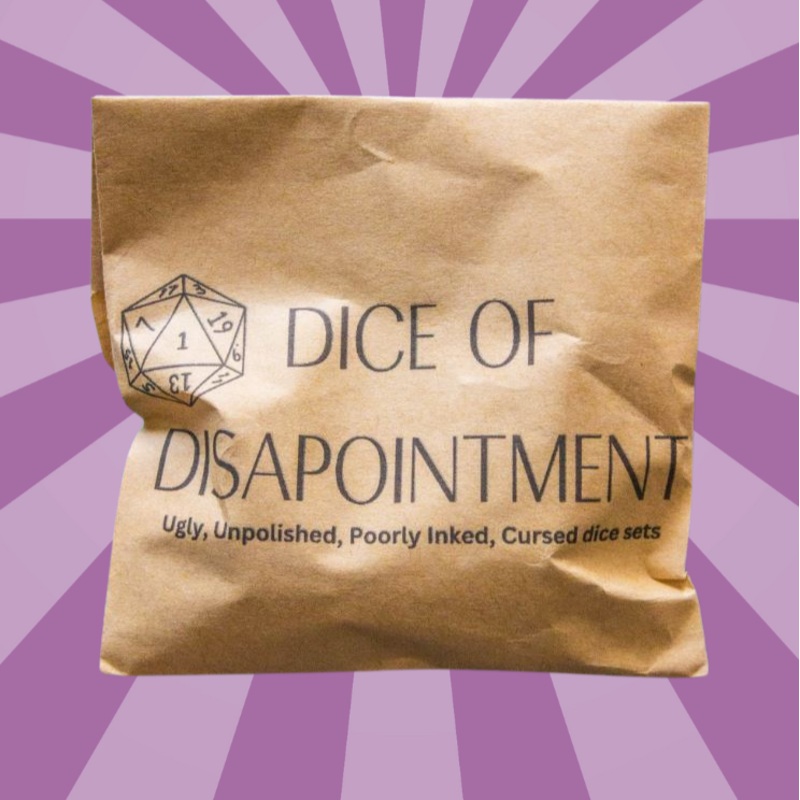 Dice of Disappointment Random D6 or D20