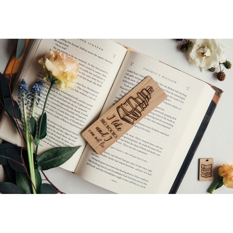 I Like Big Books and I Cannot Lie | Engraved Wooden Bookmark (T)
