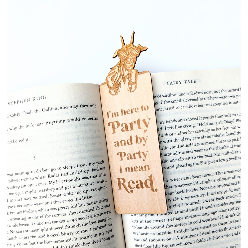 I'm Here To Party | Party Goat | Engraved Wooden Bookmark (T)