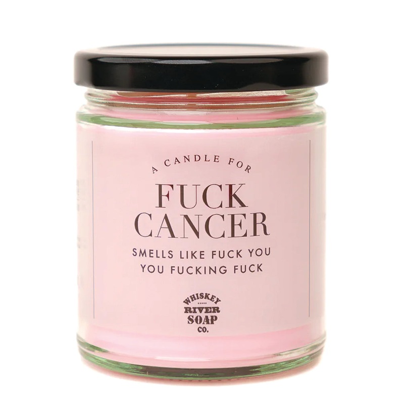 A Candle For Fuck Cancer
