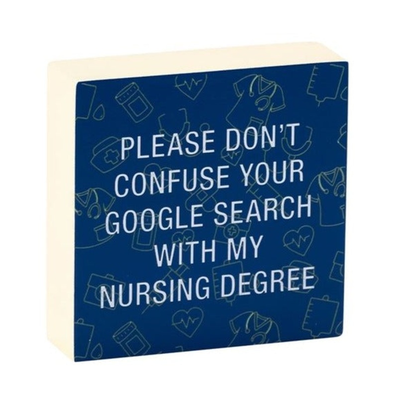 Don't confuse... nursing degree sign