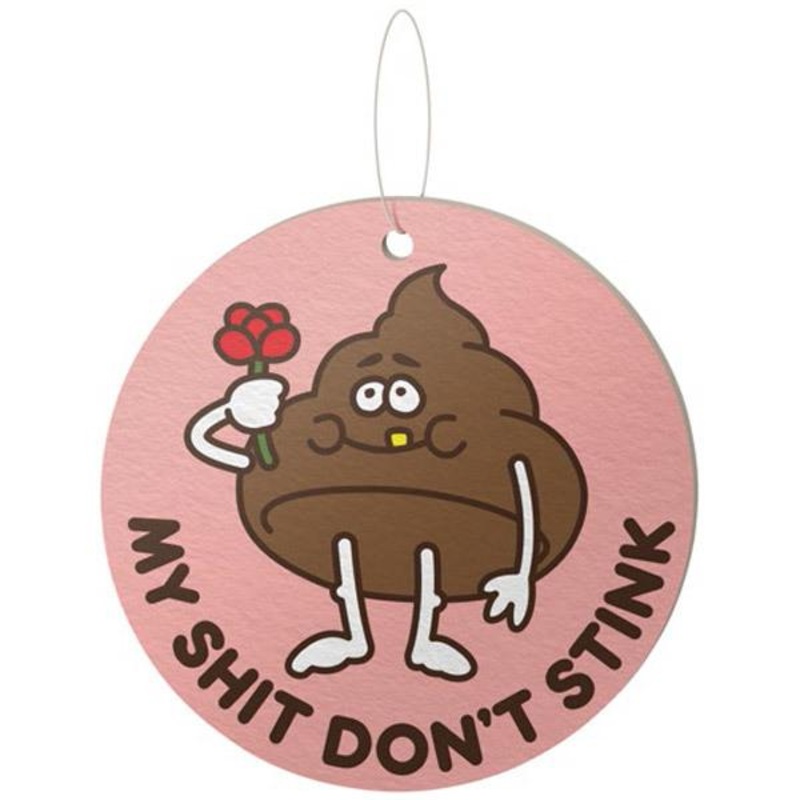 My Sh*t Don't Stink Air Freshener