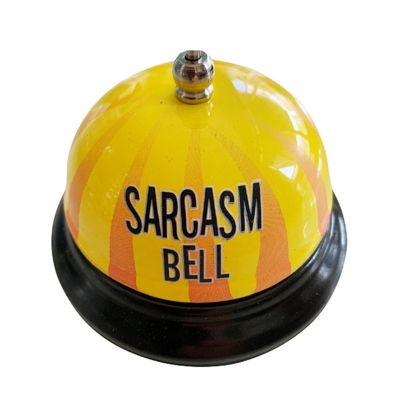 Sarcasm Desk Bell